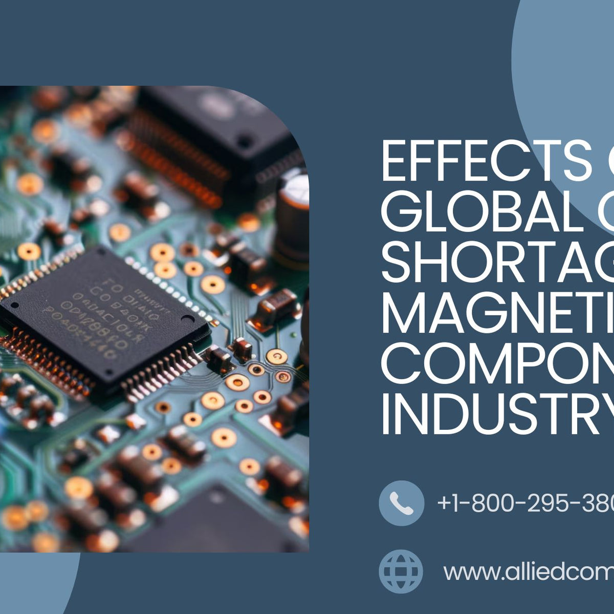 Effects of Global Chip Shortage on Magnetic Components Industry ...