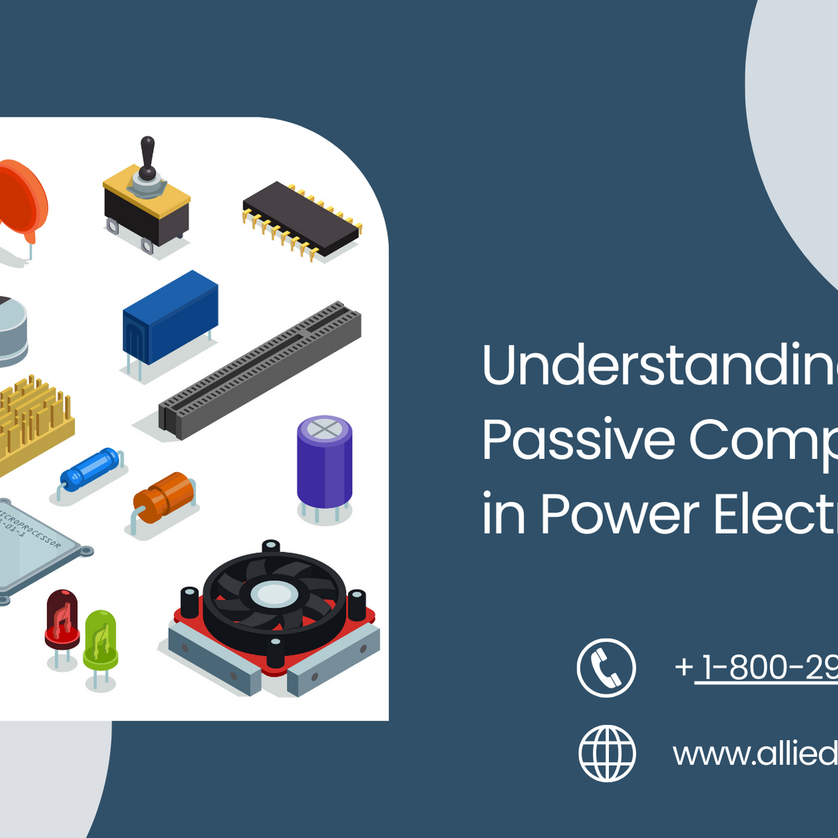 Passive Components Computer Understanding Passive Components in Power Electronics – Allied ...